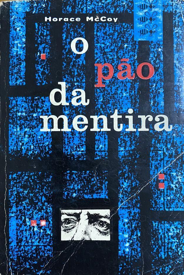 O Pão da Mentira