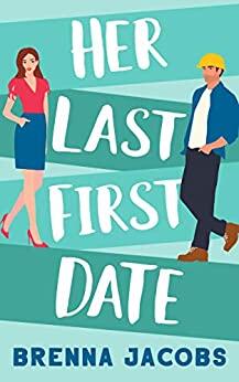 Her Last First Date