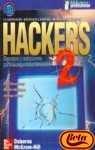 Hackers 2 - Secretos y Soluciones Para La Segurida
