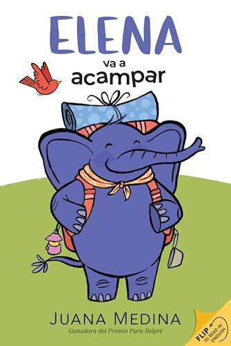 Elena Camps/Elena va a acampar: A Dual Edition Flip Book