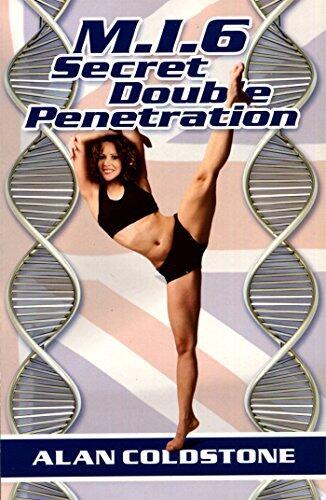 M.I.6 Secret Double Penetration