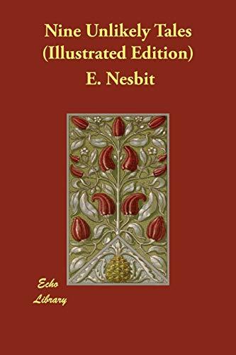 Nine Unlikely Tales