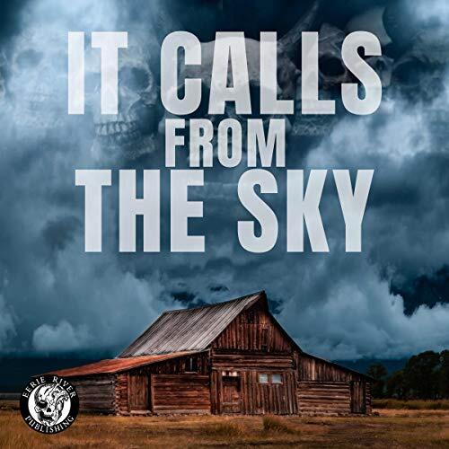 It Calls from the Sky: Terrifying Tales from Above