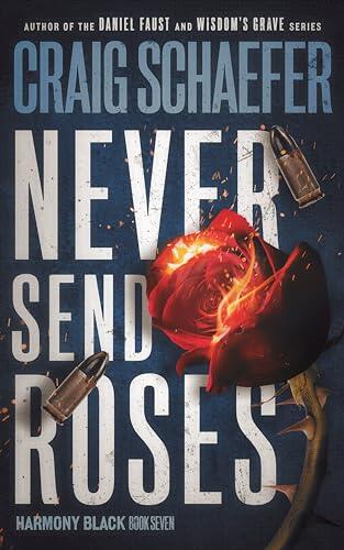 Never Send Roses