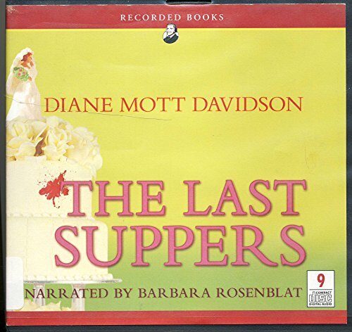 The Last Suppers by Diane Mott Davidson Unabridged CD Audiobook