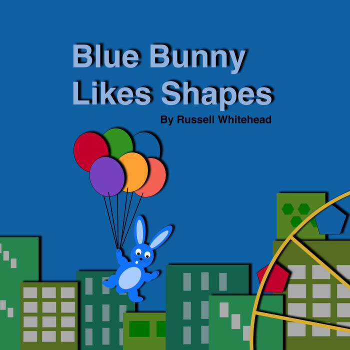 Blue Bunny Likes Shapes