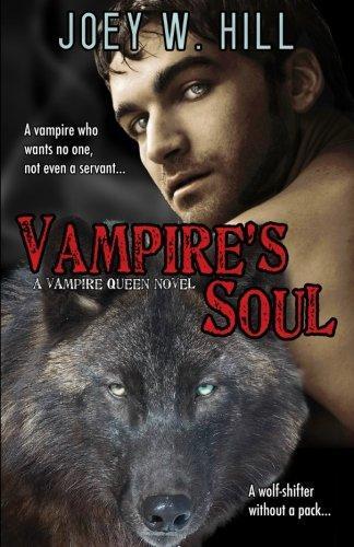 Vampire's Soul: A Vampire Queen Series Novel
