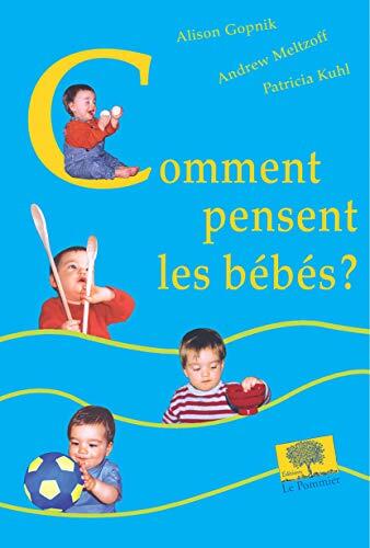Comment Pensent Les Bébés?