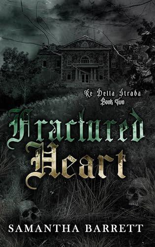 Fractured Heart