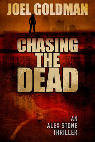 Chasing The Dead