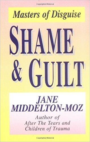 Shame & Guilt: Masters of Disguise