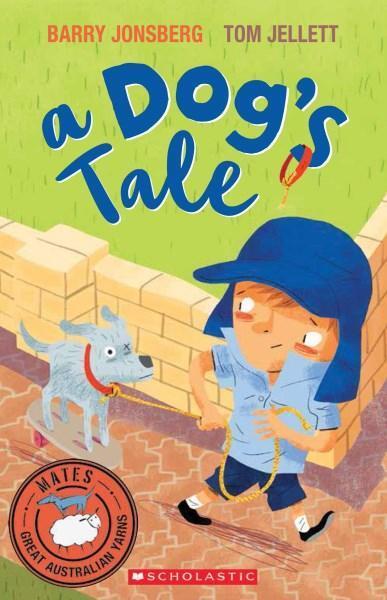 Mates: A Dog's Tale