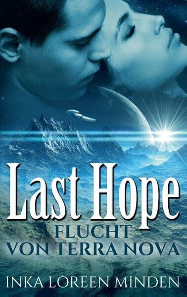 Last Hope: Flucht von Terra Nova