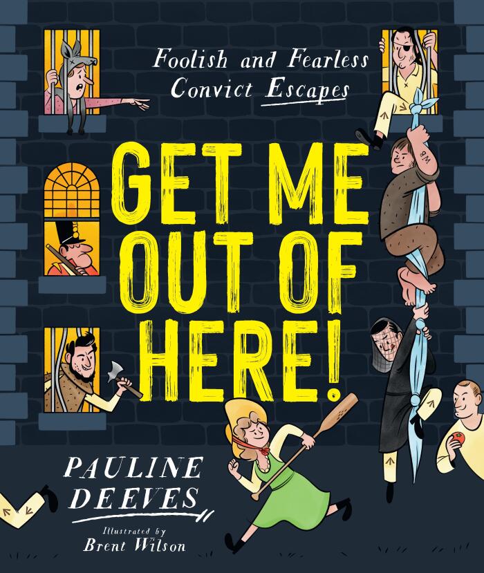 Get Me Out of Here! Foolish and Fearless Convict Escapes