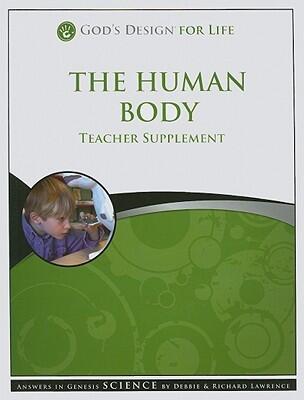The Human Body, Teacher Supplement [With CDROM]