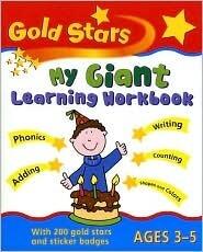 Gold Stars, My Giant Learning Workbook, Ages 3-5