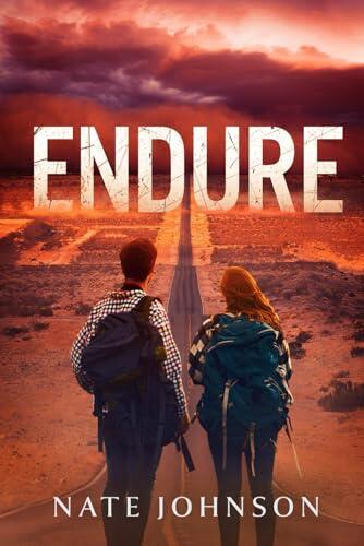 Endure: A Post-Apocalyptic Adventure