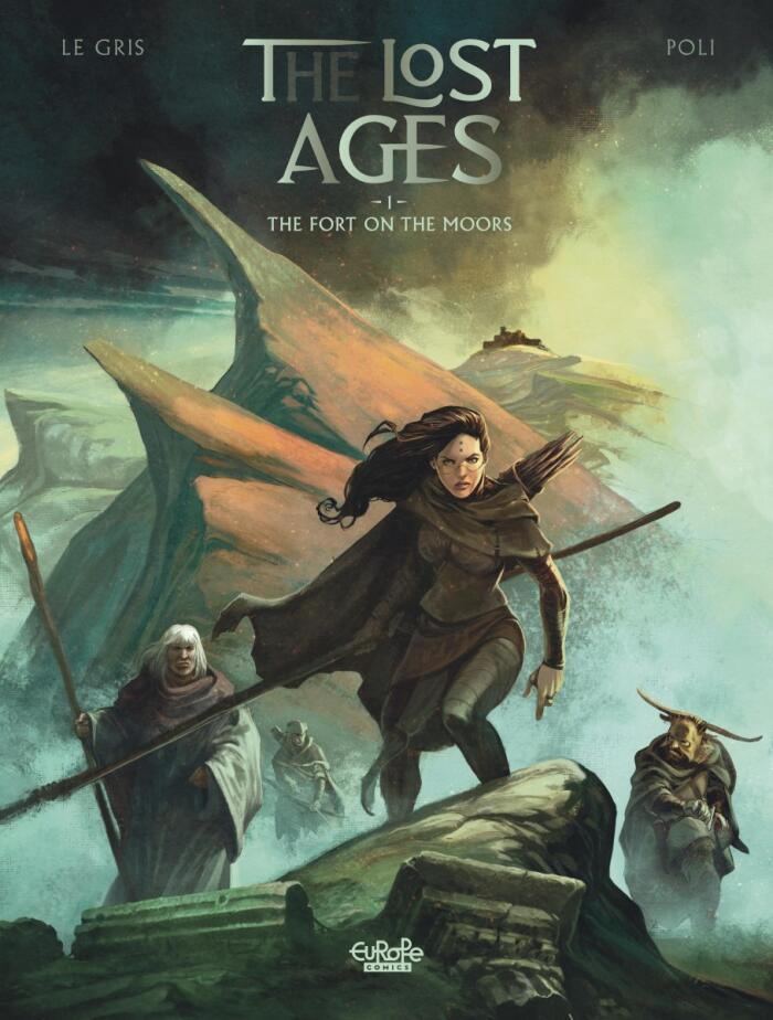 The Lost Ages, Vol. 1: The Fort on the Moors