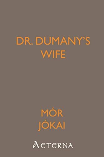 Dr. Dumany's Wife