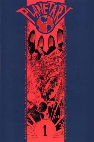 Planetary, Volume 1: All Over the World and Other Stories