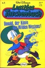 Donald, der König des Wilden Westens!