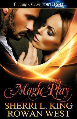 Magic Play: Ellora's Cave