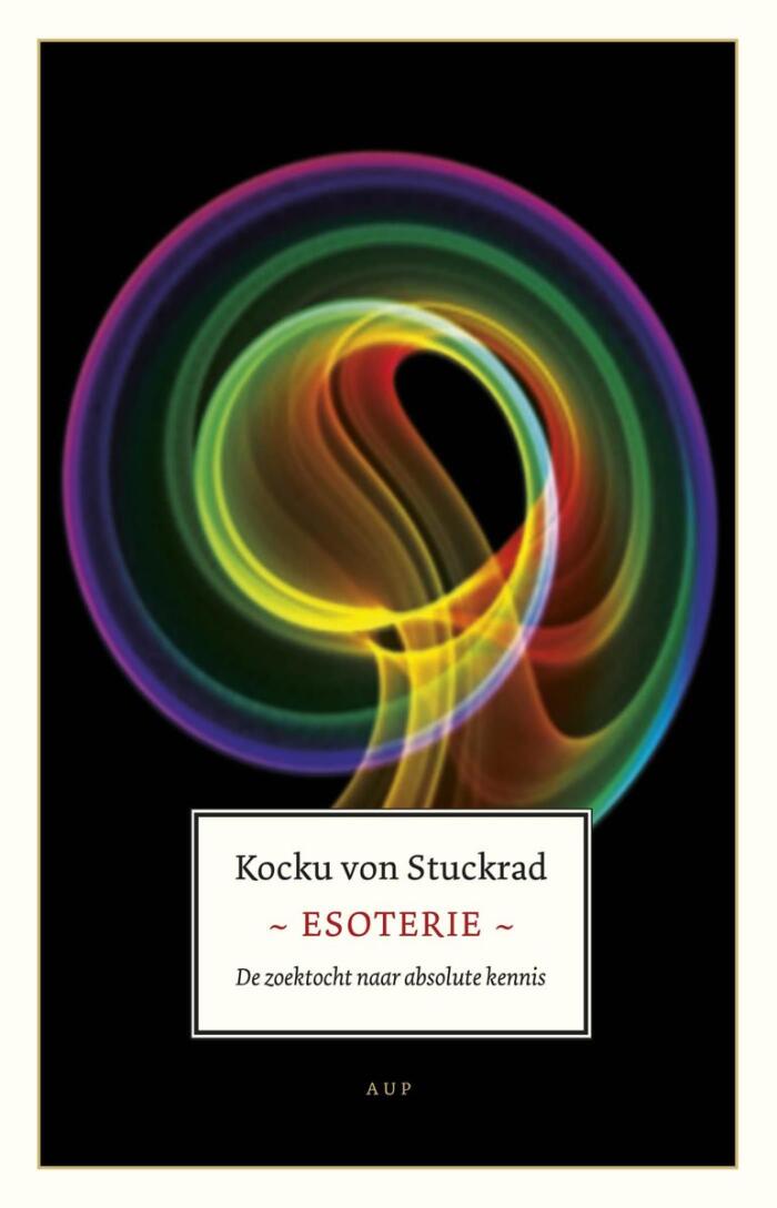 Esoterie - De zoektocht naar absolute kennis
