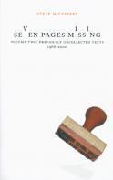 Seven Pages Missing (Volume 2): Selected Ungathered Work