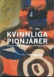 Kvinnliga Pionjärer (Svensk Form Under Mellankrigstiden)