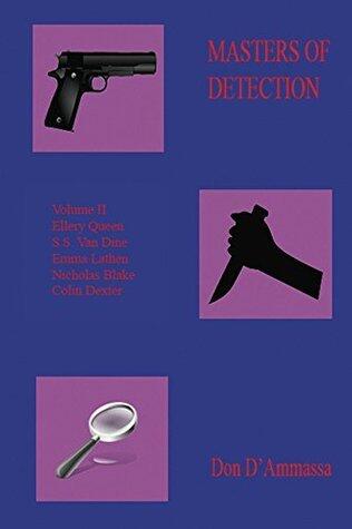 Masters of Detection, Volume II: Five Classic Mystery Writers
