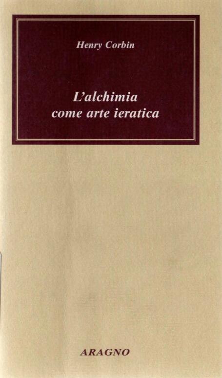 L'alchimia come arte ieratica