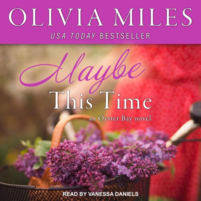 Maybe This Time: Oyster Bay, Book 3