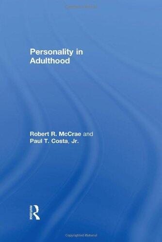 Personality in Adulthood, Second Edition: A Five-Factor Theory Perspective