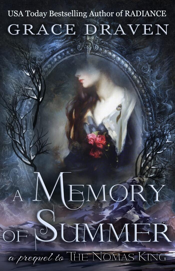 A Memory of Summer: A Prequel to The Nomas King