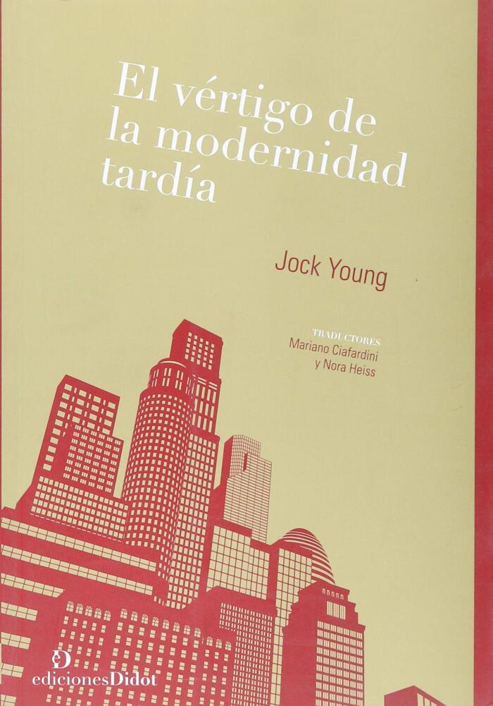 El Vértigo de La Modernidad Tardia