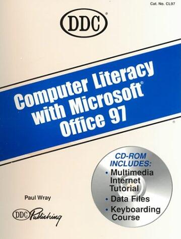 Computer Literacy With Microsoft Office 97