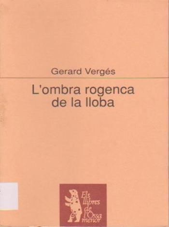 L'ombra rogenca de la lloba
