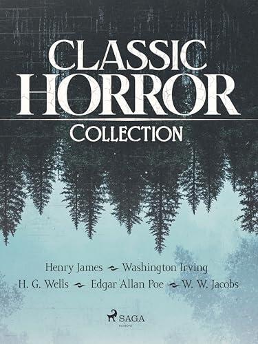 Classic Horror Collection: Volume 1