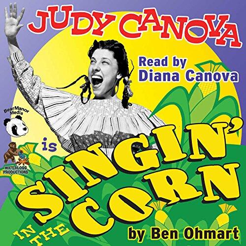 Judy Canova Lib/E: Singin' in the Corn!