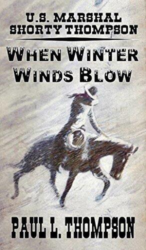 When Winter Winds Blow