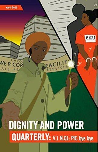 Dignity and Power Quarterly, V1.n1 (DPN Zine #1)