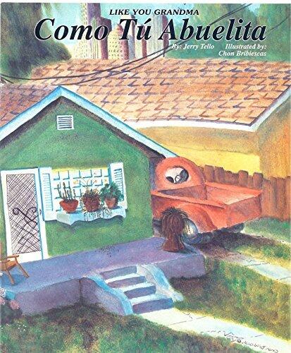Como Tú Abuelita: Like You Grandma