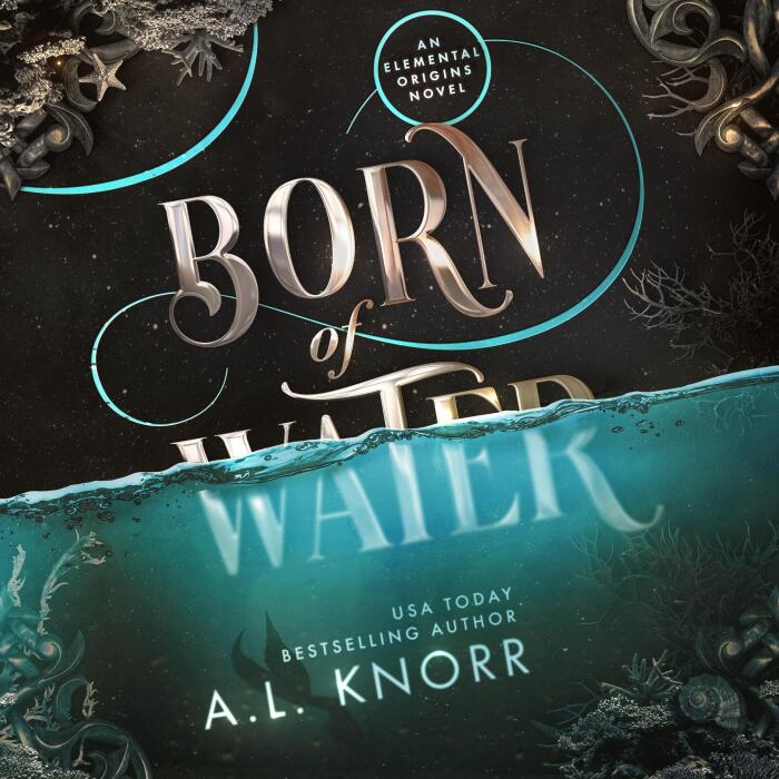 Born of Water: An Elemental Origins Novel: The Elemental Origins Series, Volume 1