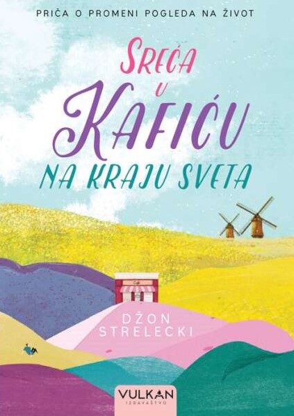 SREĆA U KAFIĆU NA KRAJU SVETA