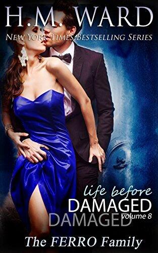 Life Before Damaged (Volume 8): The Ferro Family