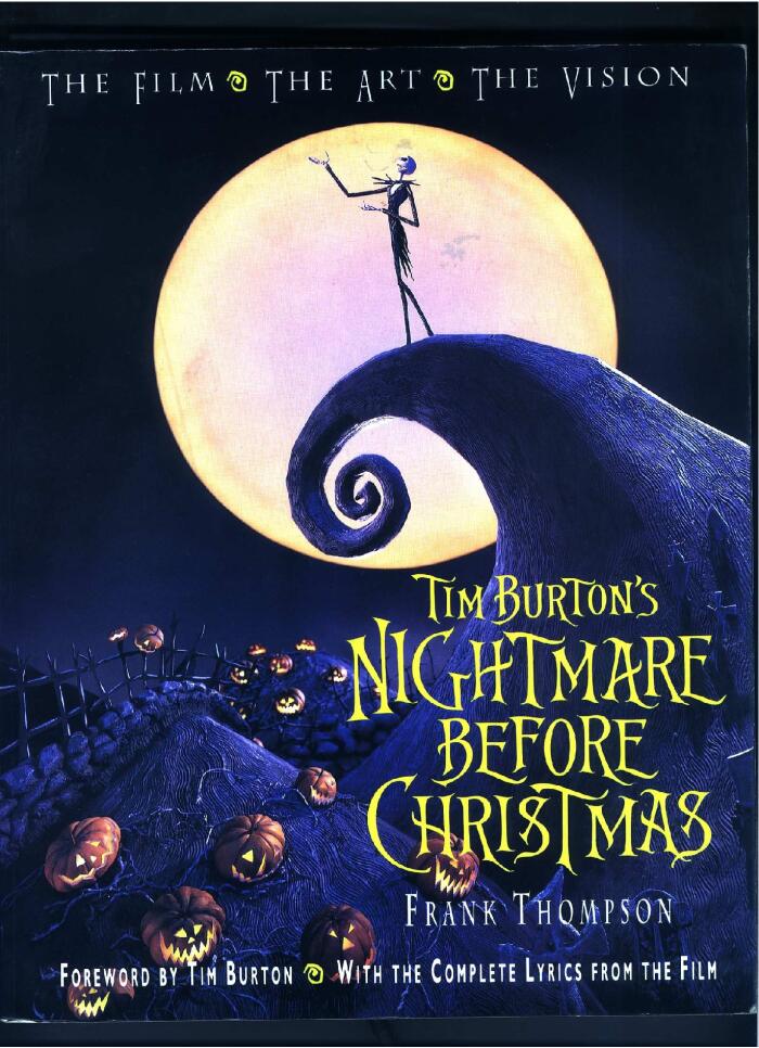Tim Burton's The Nightmare Before Christmas: The Film - The Art - The Vision (Disney Editions Deluxe