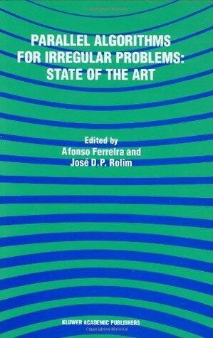 Parallel Algorithms for Irregular Problems: State of the Art