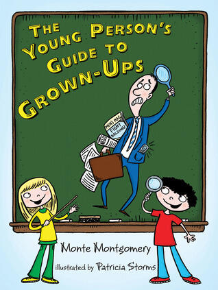 Kid Confidential: An Insider's Guide to Grown-Ups