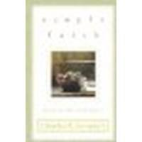 Simple Faith by Swindoll, Charles R. [Thomas Nelson, 2003] (Paperback) [Paperback]