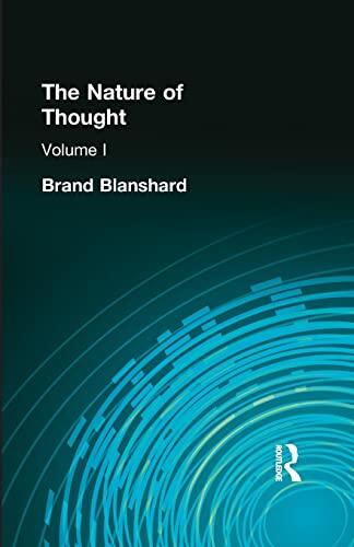The Nature of Thought (Volume I)